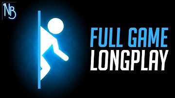 Portal FULL GAME Walkthrough No Commentary (Longplay)