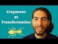  la transformation de la fourmihistoire croyances limitantes