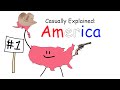 Casually explained america