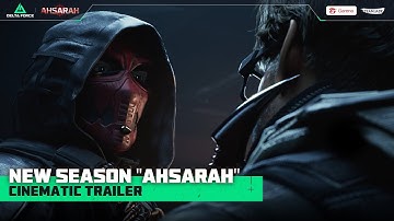 New Season "Ahsarah" - Cinematic Trailer | Garena Delta Force