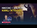 Haccac zalimin kanl iktidar  ayhan tekne