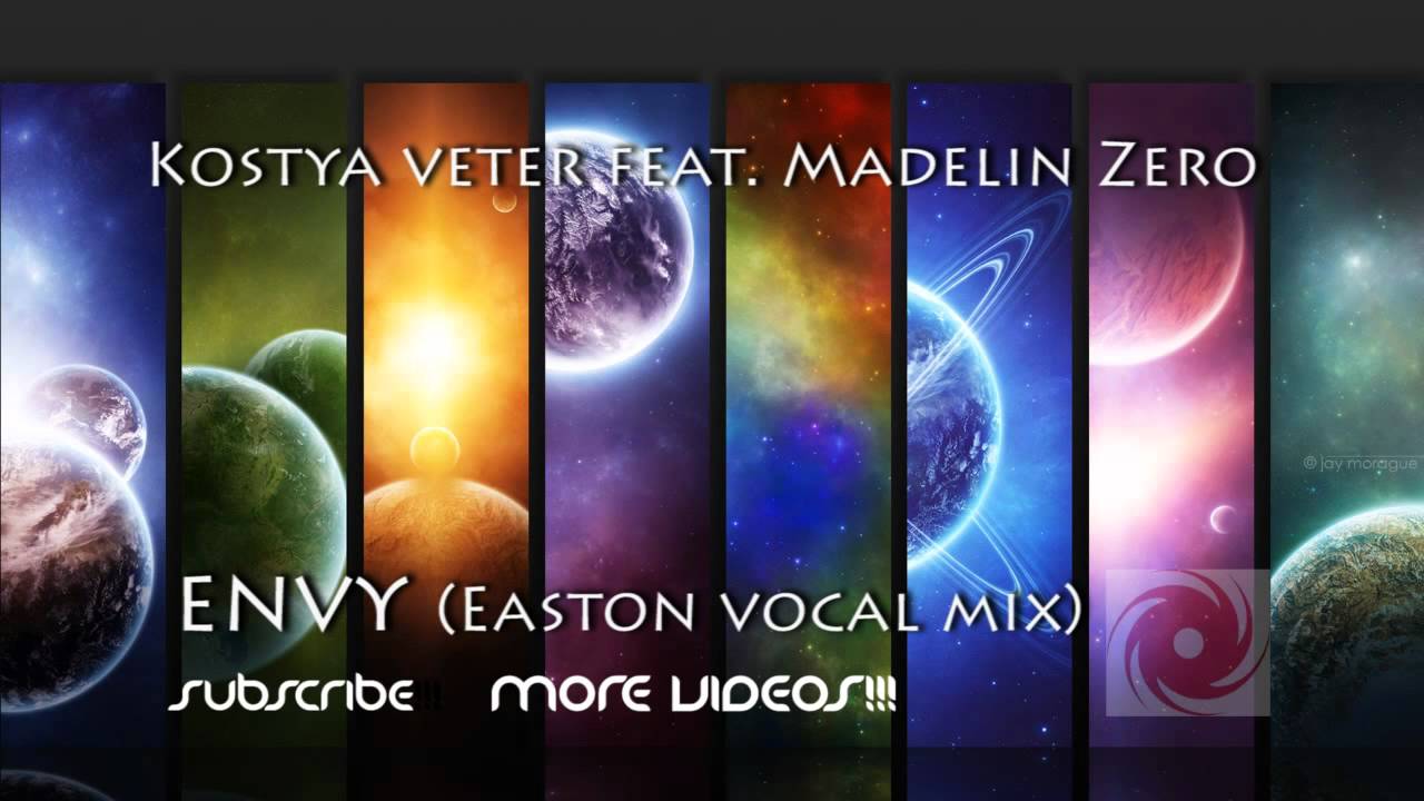 YouTube에서 Kostya Veter Feat. Madelin Zero - Envy (Easton vocal mix) [BlackHole] 보기
