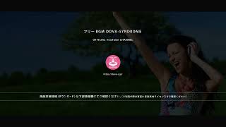 ニャンリズム @ フリーBgm Dova-Syndrome Official Youtube Channel