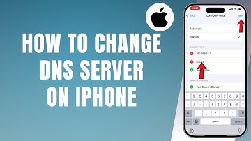 How To Change DNS Server On iPhone — Step-by-Step Guide