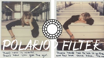 taylor swift "1989" - polariod inspired filter /vsco