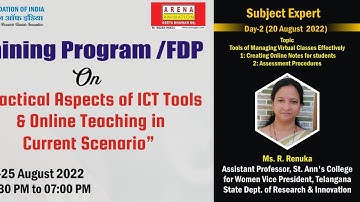 Day-2, FDP on Practical Aspects of ICT Tools & Online Teaching in Current Scenario