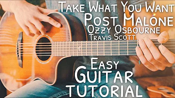 Take What You Want Post Malone Ozzy Osbourne Travis Scott Guitar Tutorial // Guitar Lesson #731