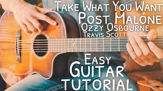 Video thumbnail of "Take What You Want Post Malone Ozzy Osbourne Travis Scott Guitar Tutorial // Guitar Lesson #731"