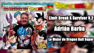 Adrián Barba - Limit Break X Survivor V.2 (REMEZCLADA) chords