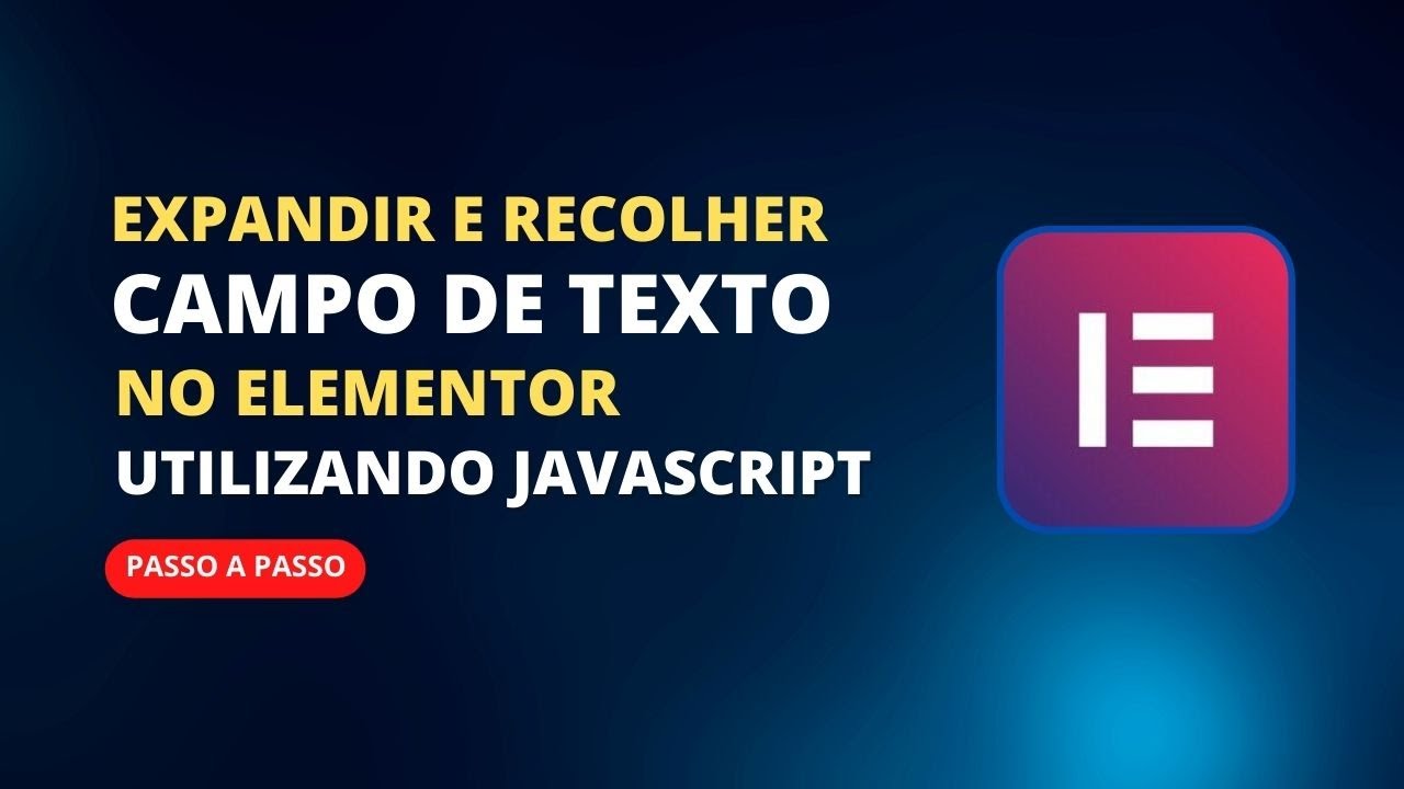 Expandir e Recolher Campo de Texto através de um botão (ELEMENTOR)
