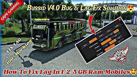 Fix Lag And Frame drop issue In Bus Simulator Indonesia Mod