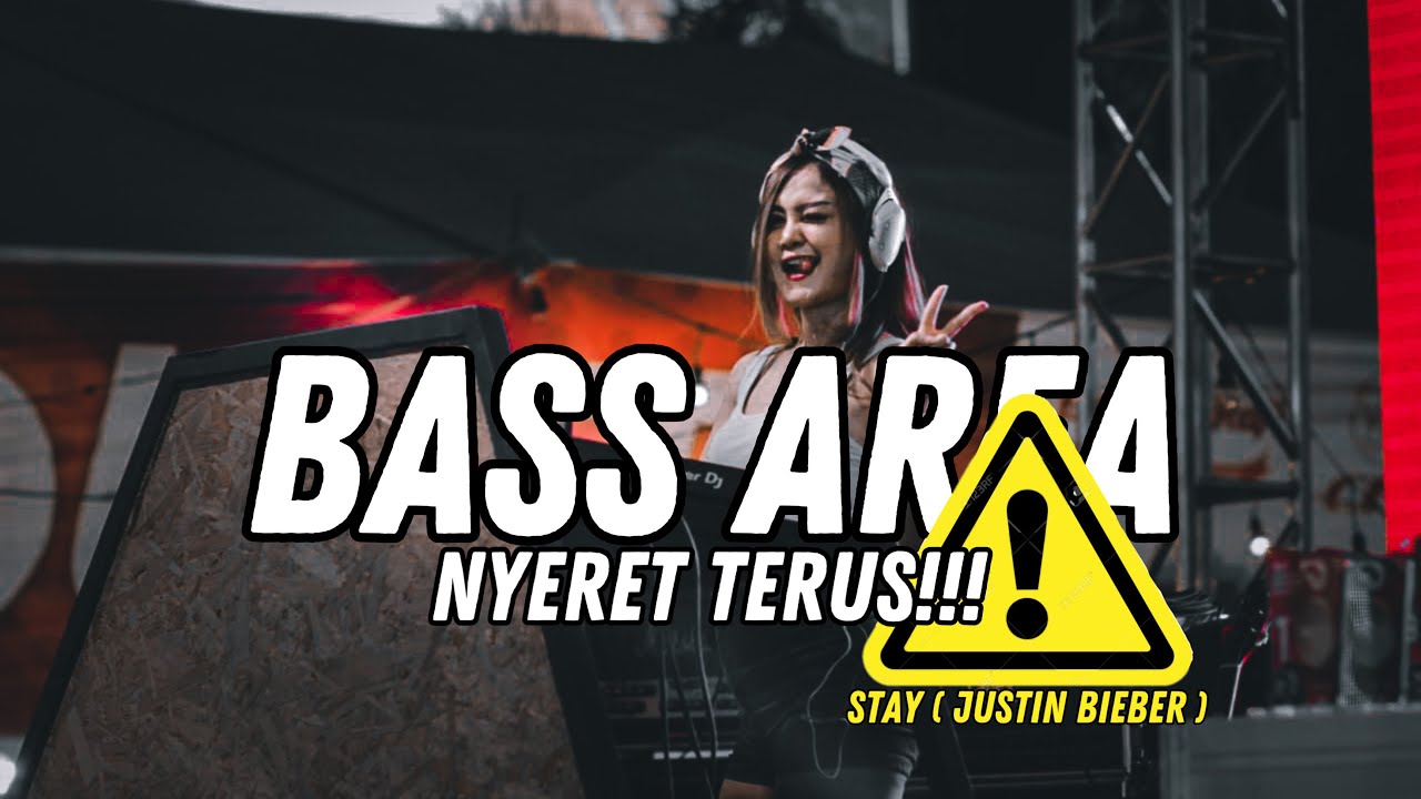 DJ STAY Justin Bieber - BASS BETON ( Jungle Dutch Terbaru 2022 )  2022 MAKIN TINGGI!!!