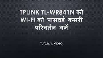 how to change the wifi password of Tp-link TL WR841N wireless router
