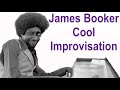 James Booker - Very Cool Improvisation