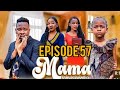 MAMA WA KAMBO FULL EPISODES 57