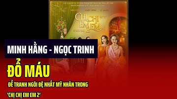 Minh Hằng - Ngọc Trinh 