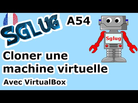 Vidéo: Comment Cloner Une Machine Virtuelle Dans VirtualBox