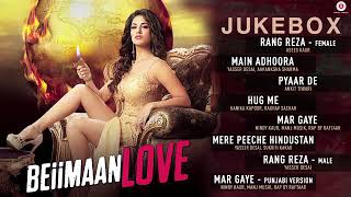 Beiimaan Love Movie All Songs 🎧| Juckbox | Sunny Leone | One Of The Best Album |