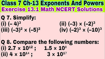 Class 7 Ex-13.1 Q 7 | Q 8 | Exponents and Powers | Chapter 13 | Exercise 13.1 | Math NCERT Solutions