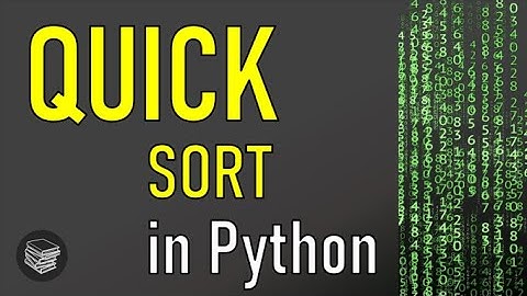 Quick Sort in Python (Tutorial) - Testing and Timing