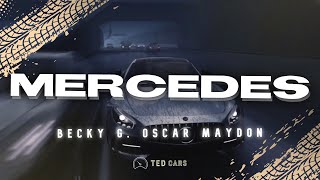 Becky G, Oscar Maydon - Mercedes (Letra)