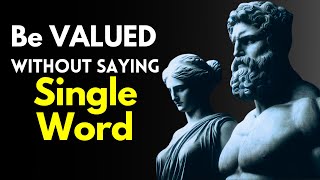 12 Stoic Habits to be Valued without saying a Single Word ~ Stoicism
