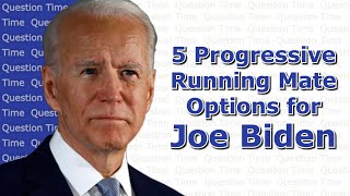 Joe Biden Running Mates that could Win Over Progressives | 2020 Election | QT Politics