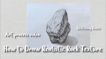 Sketching Basics: Drawing a Realistic Rock Texture | Pencil Shading Techniques