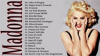 Madonna Greatest Hits Album 2020 || Best Songs Of Madonna Playlist