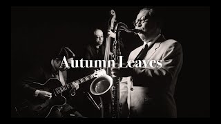 'Autumn Leaves' Swing Jazz Trio