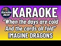 Demons - Karaoke - Pop - Imagine Dragons