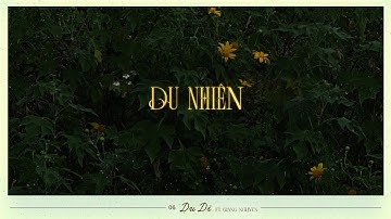6. Du Di - 1nG ft. Giang Nguyễn (Prod.VRT) | EP. Du Nhiên