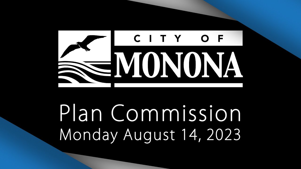 Plan Commission Monday August 14th, 2023 YouTube