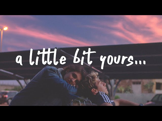 JP Saxe - A Little Bit Yours (Lyrics) class=