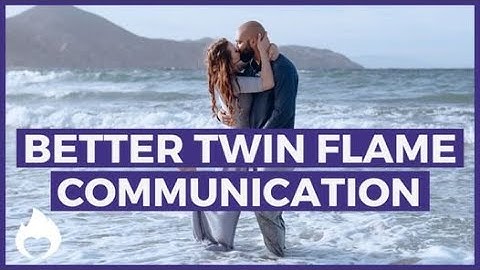 How To Talk To Your Twin Flame (100% Effective!)