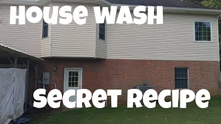 [Soft wash] [House wash] [Secret recipe]