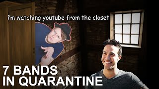 7 THINGS bands are doing in quarantine (according to their lyrics)