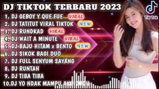 DJ TIKTOK TERBARU 2023 - DJ GEBOY Y QUE FUE x DJ TATITUT REMIX VIRAL TIKTOK JEDAG JEDUG FULL BASS