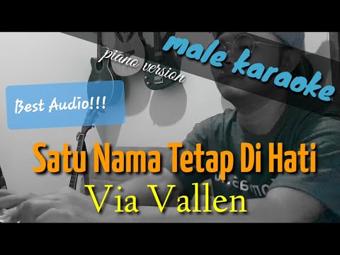 Satu Nama Tetap Di Hati - Via Vallen (male karaoke)