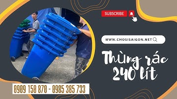 Thùng rác 240 lít – Dùng ngoài trời – Cực kỳ tiện lợi  – Bán sỉ lẻ