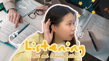 TẠI SAO BẠN NGHE MÃI MÀ KHÔNG HIỂU TIẾNG ANH?