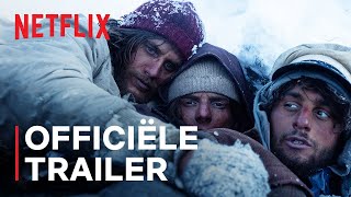 La Sociedad De La Nieve | Officiële trailer | Netflix