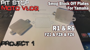 Smog Block Off Plates Yamaha R1 & R6 & FZ1 / 8 / 6 - Project