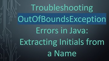 Troubleshooting OutOfBoundsException Errors in Java: Extracting Initials from a Name