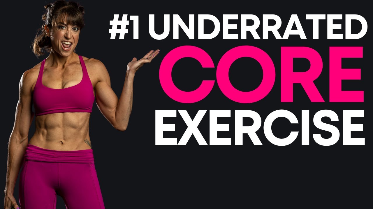 The Most Underrated Core Exercise 