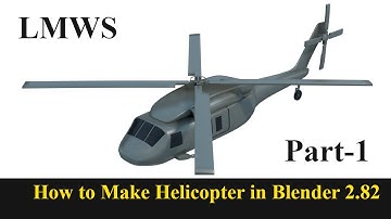 How to make Helicopter in Blender 2.82(part-1) | Blender in Tamil | LMWS