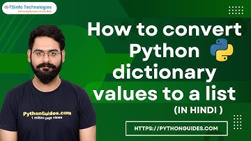 How to convert dictionary values to list Hindi