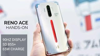 Oppo Reno Ace Hands-On & Impressions 90Hz Display Sd 855 65W Oneplus 7T Pro Killed