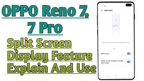 OPPO Reno 7, 7 Pro || Display Split Screen Feature How To Use