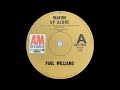 1972: Paul Williams - Waking Up Alone - mono 45